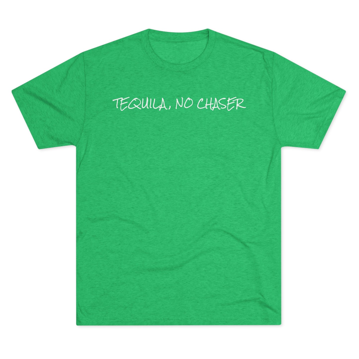 Tequila No Chaser Unisex Crew Tee – Perfect for Party Lovers
