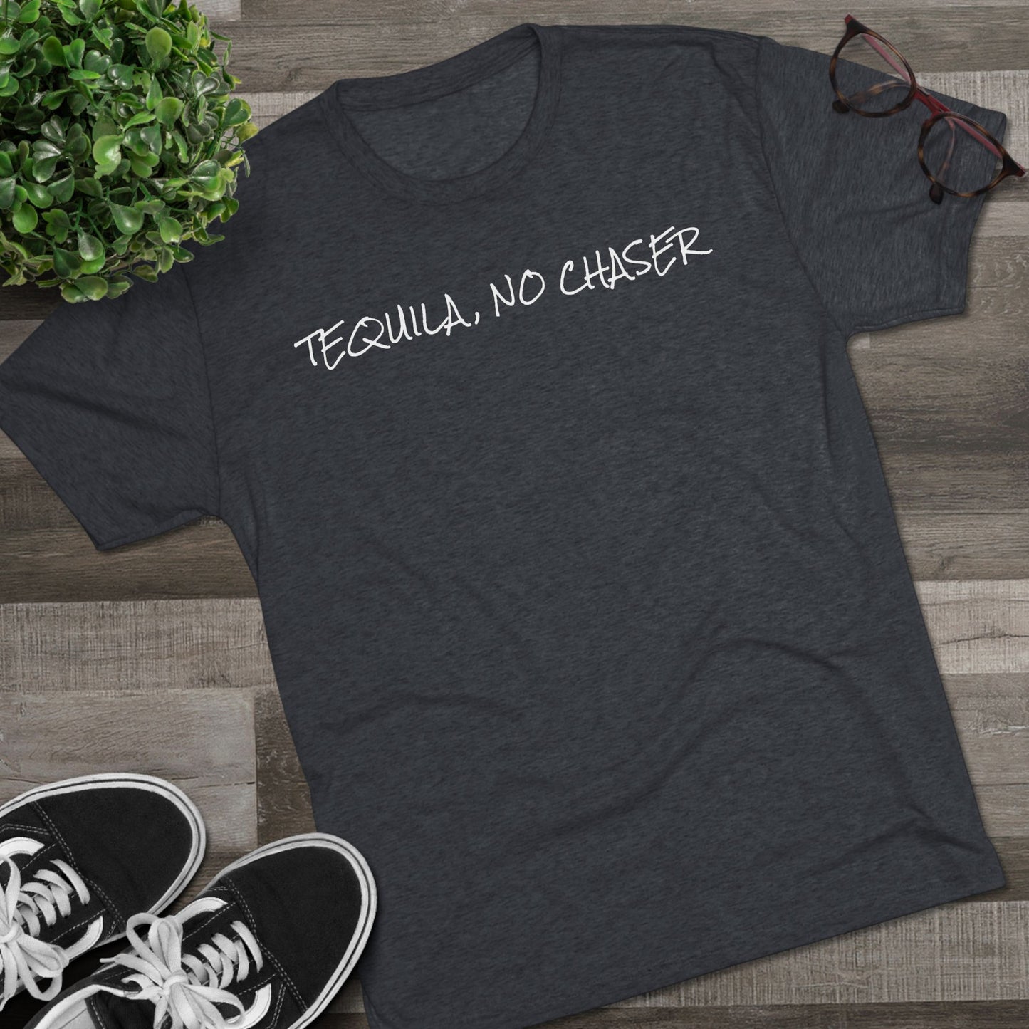 Tequila No Chaser Unisex Crew Tee – Perfect for Party Lovers