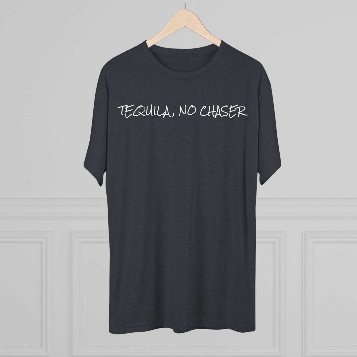 Tequila No Chaser Unisex Crew Tee – Perfect for Party Lovers