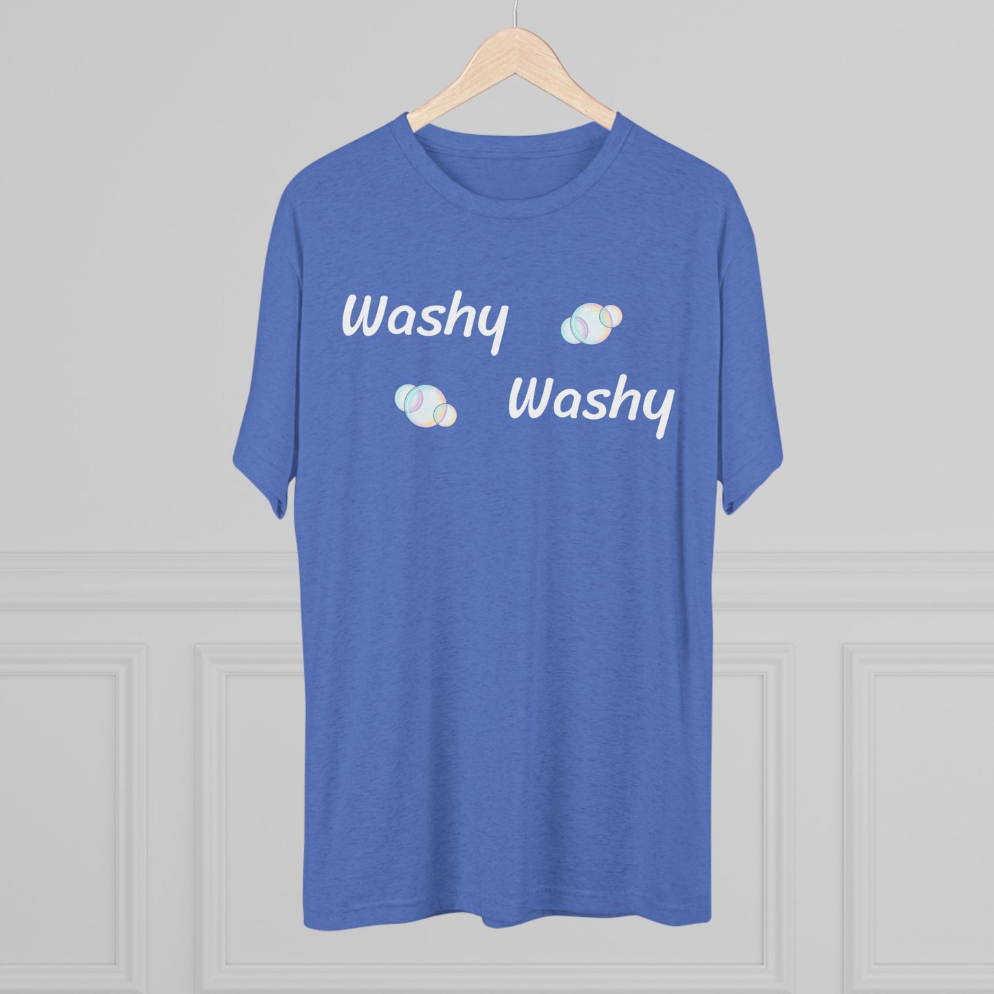 Washy Washy - Tri Blend