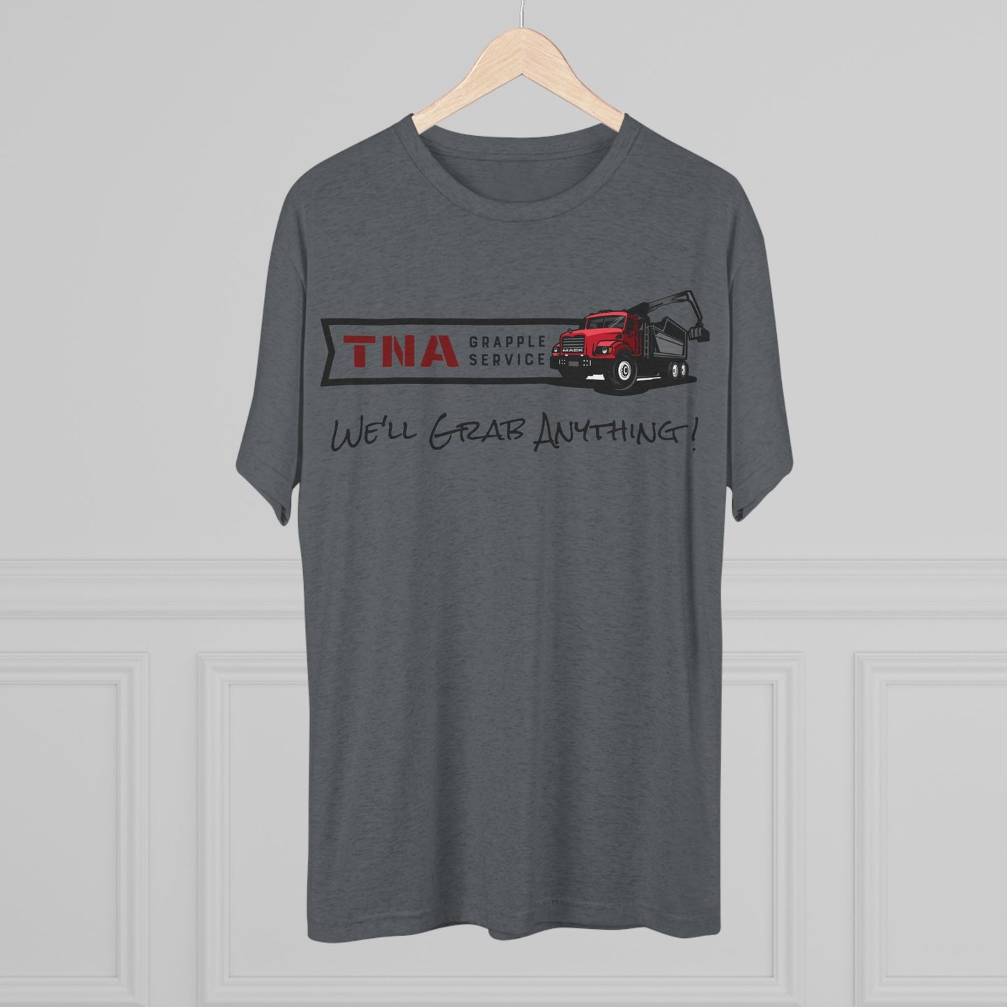 TNA - We'll Grab Anything! Unisex Tri-Blend Crew Tee