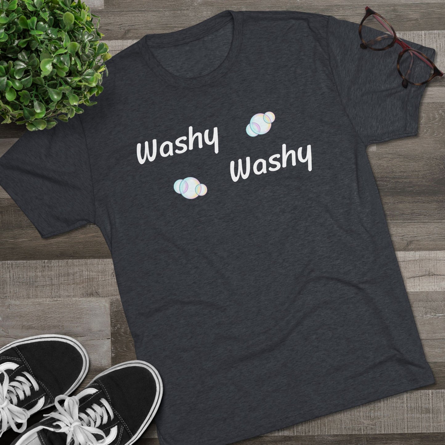 Washy Washy - Tri Blend
