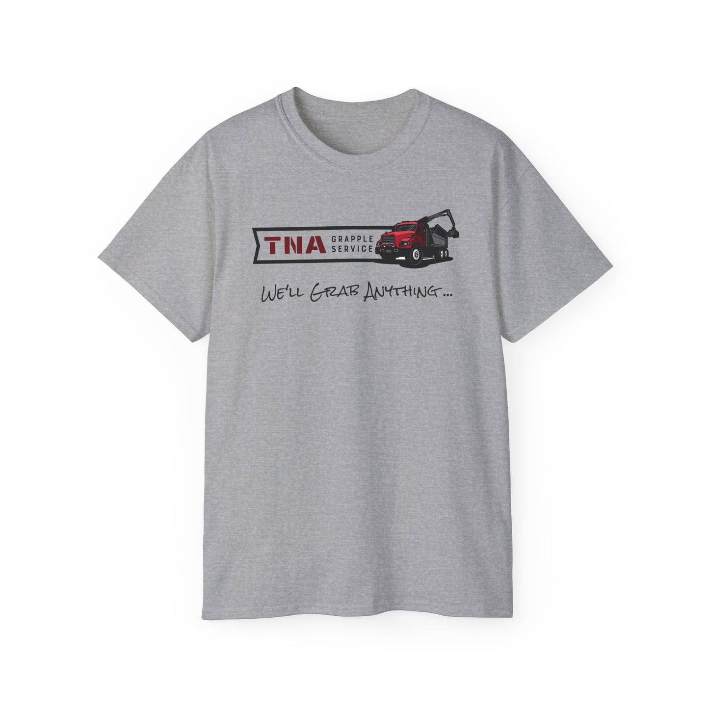 Unisex Ultra Cotton Tee - We'll Grab Anything...