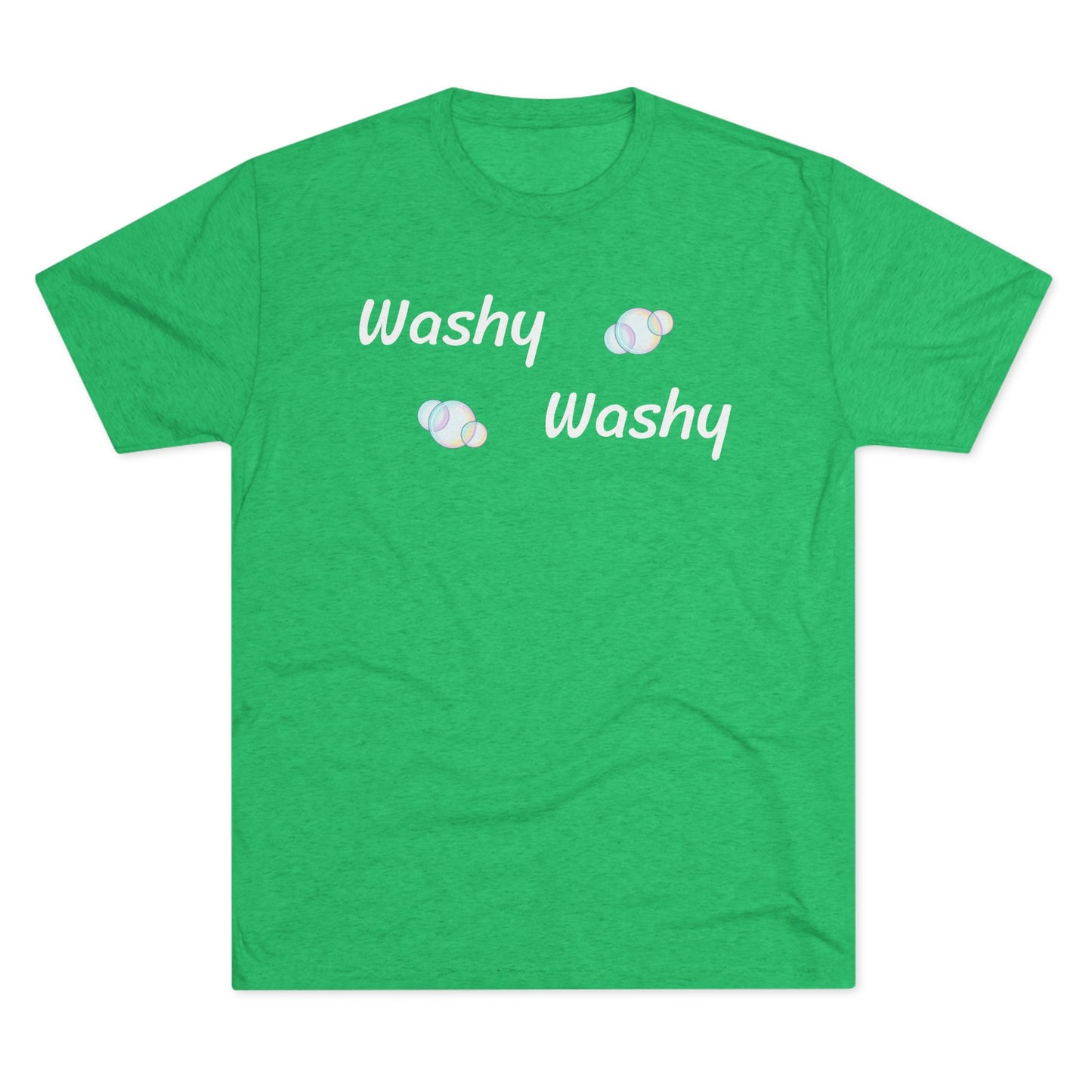Washy Washy - Tri Blend