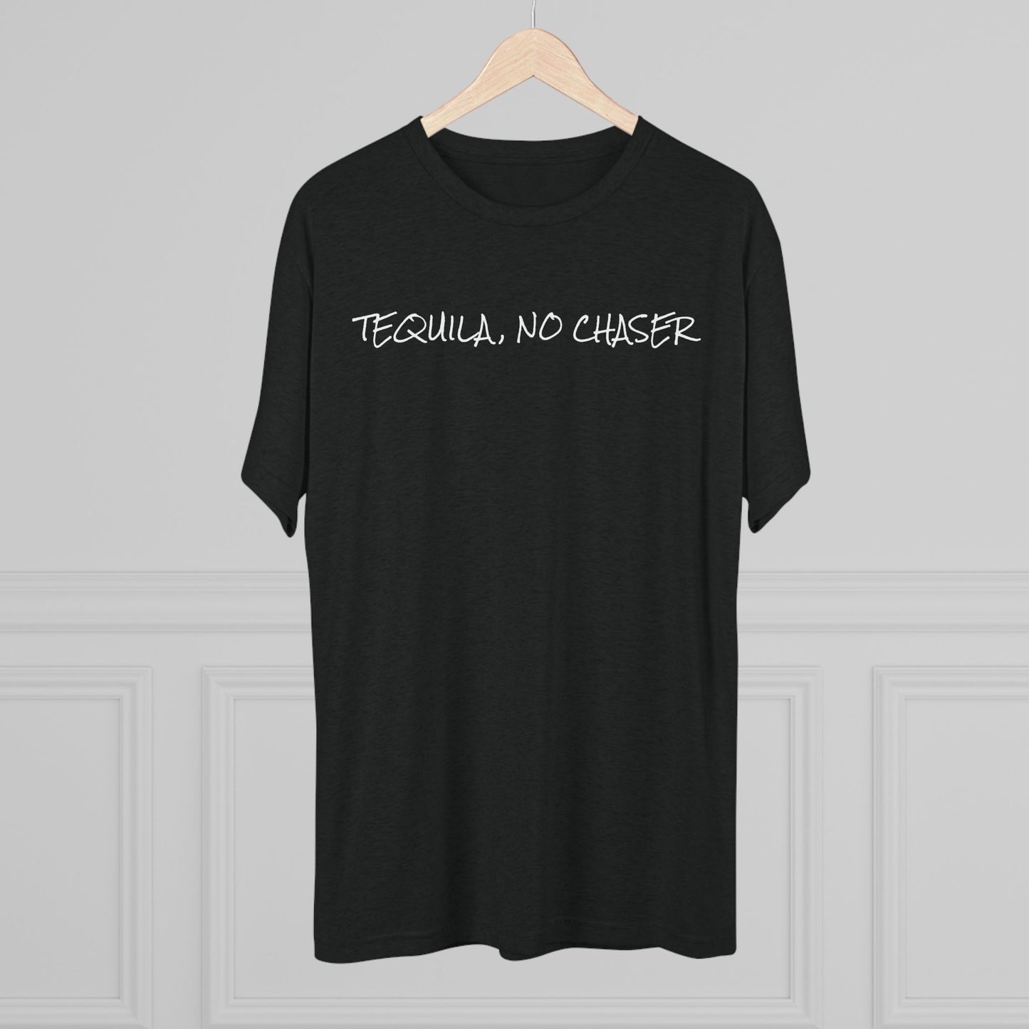 Tequila No Chaser Unisex Crew Tee – Perfect for Party Lovers