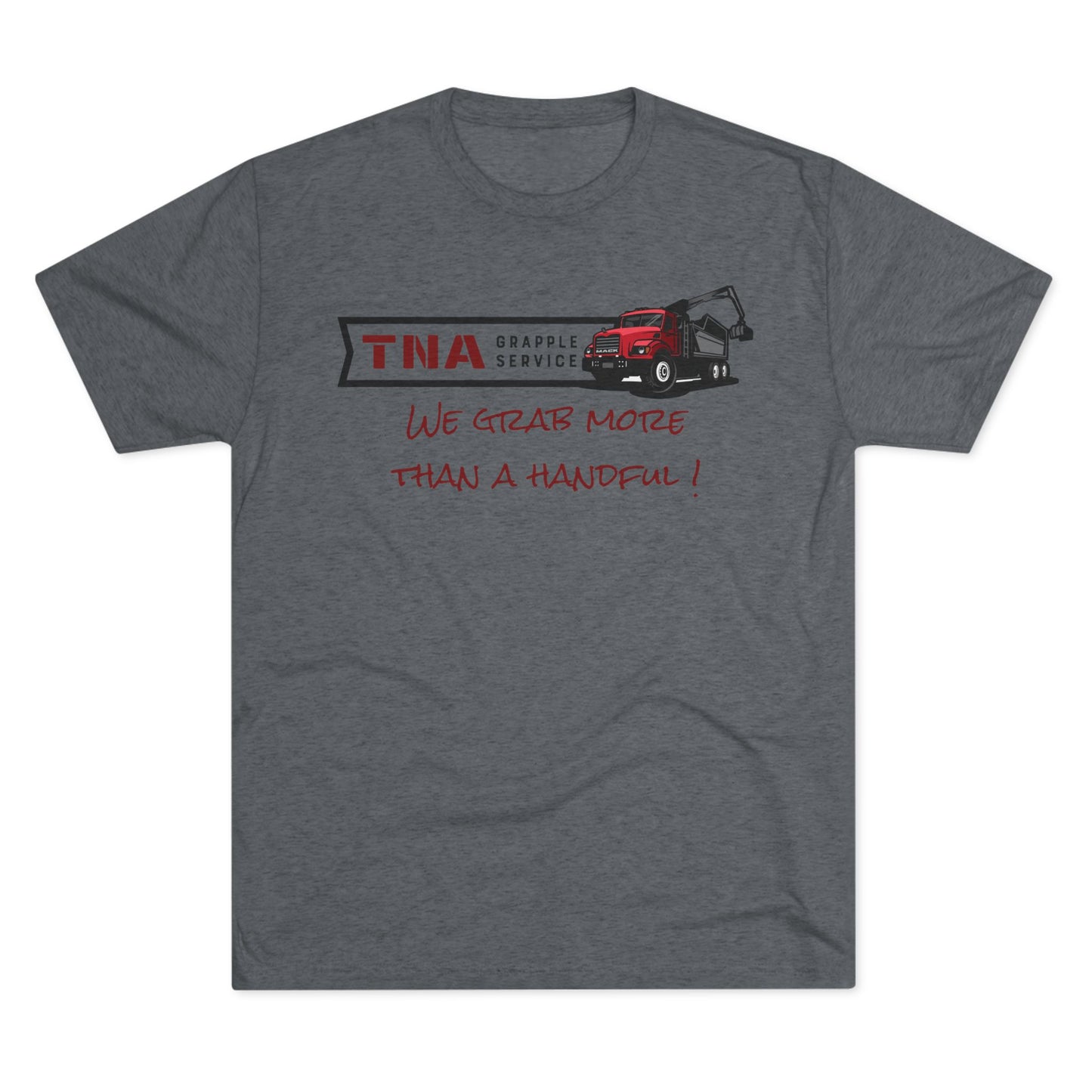 More than a handful - Tri-Blend Crew Tee