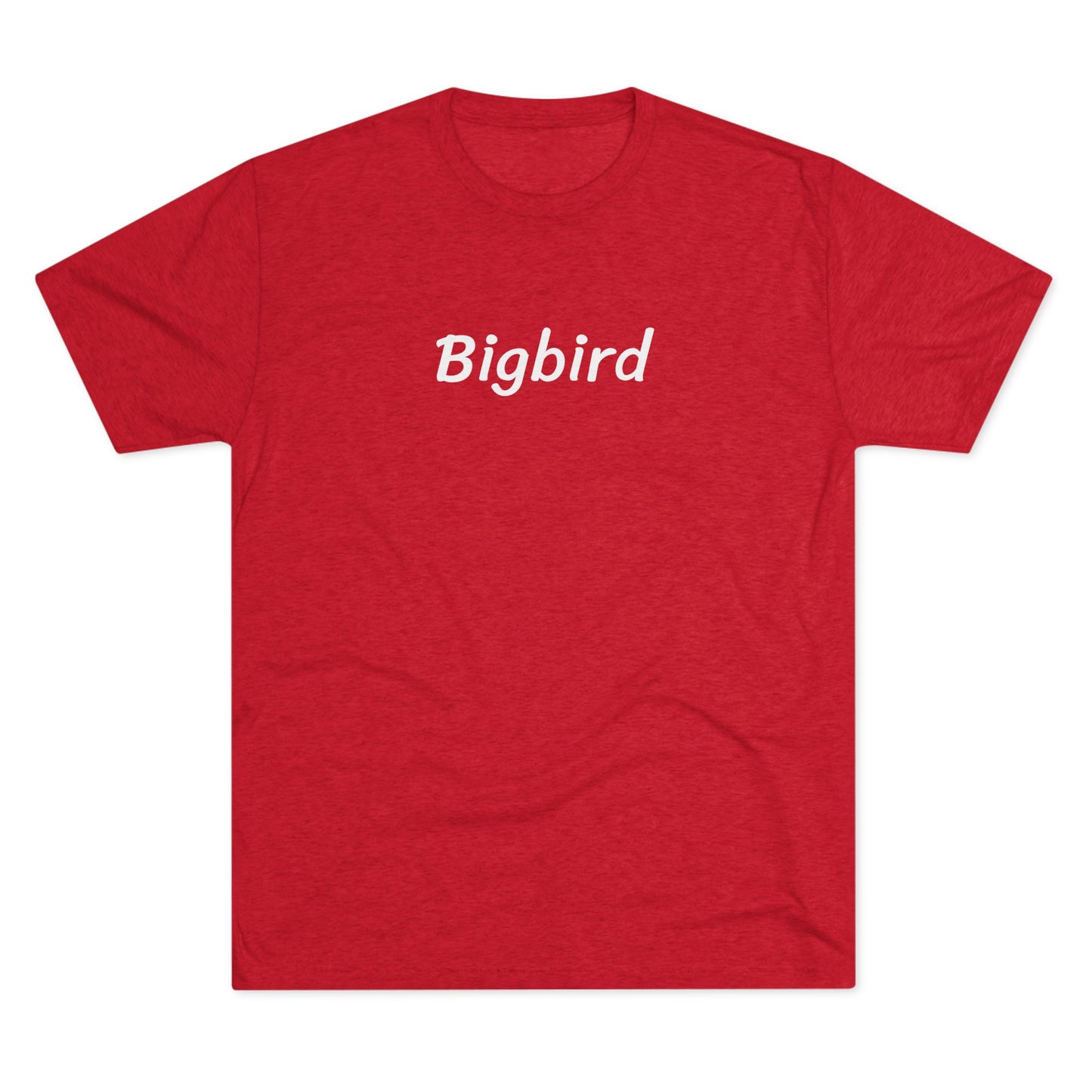 Bigbird - Tri Blend