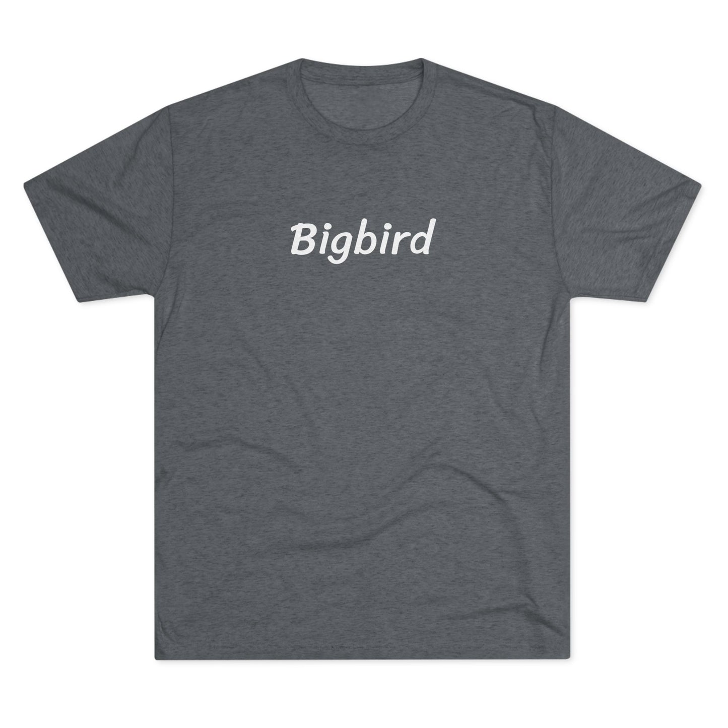 Bigbird - Tri Blend