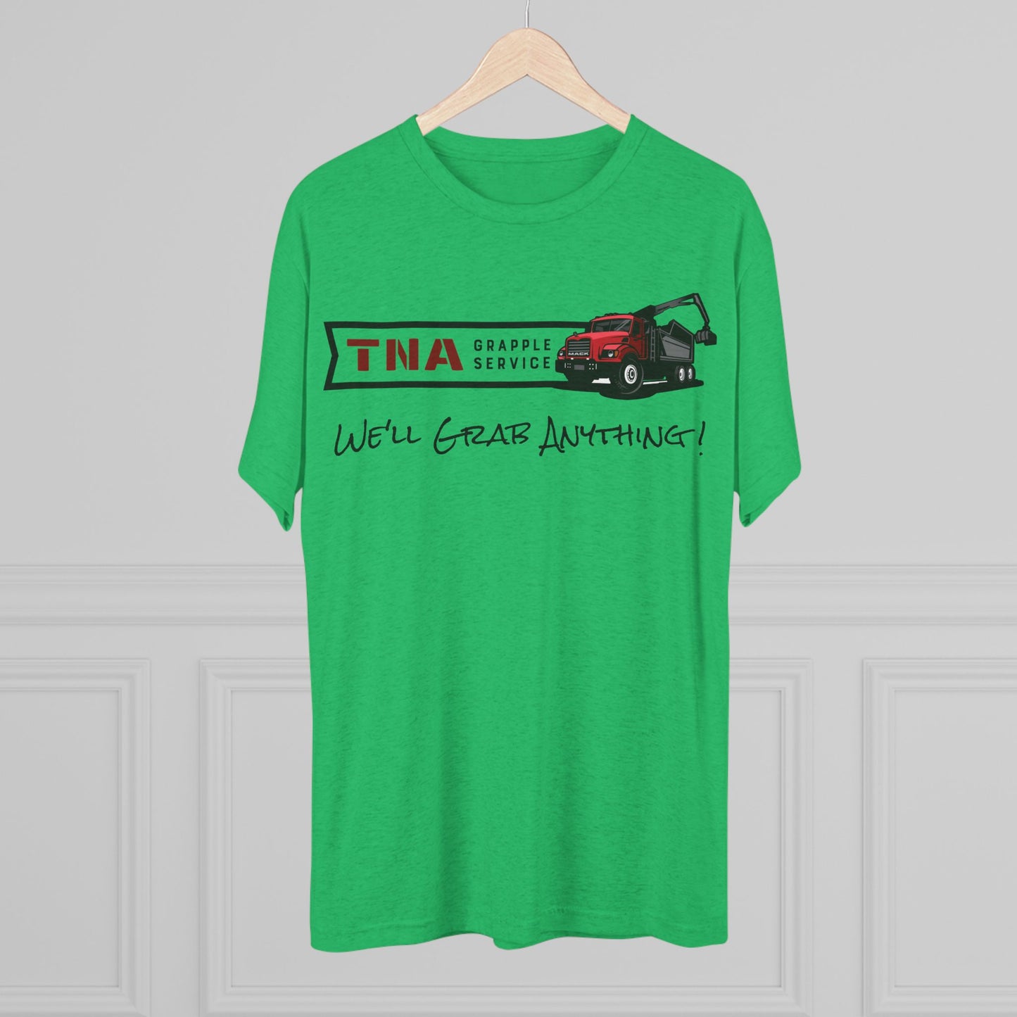 TNA - We'll Grab Anything! Unisex Tri-Blend Crew Tee